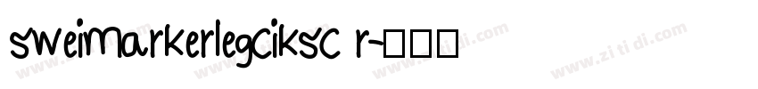 sweimarkerlegciksc r字体转换